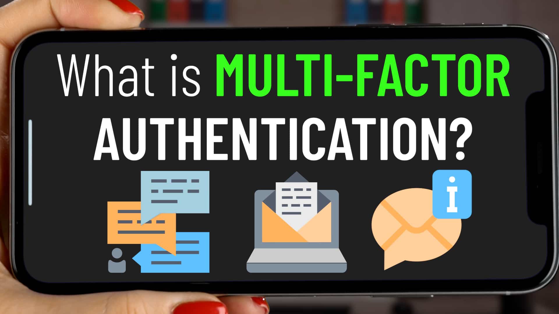 What is multi-factor authentication?